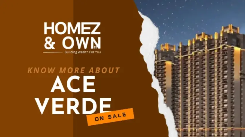 Everything You Need to Know About Ace Verde Noida Before Booking